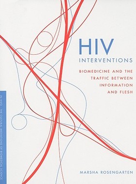 【预售】HIV Interventions: Biomedicine and the Traffic