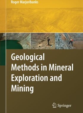 【预订】Geological Methods in Mineral Explor...