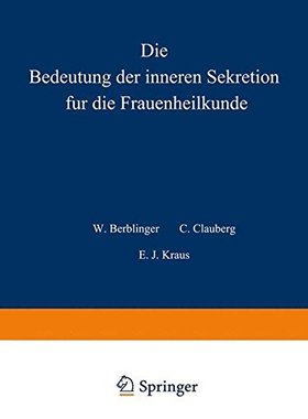 【预订】Die Bedeutung Der Inneren Sekretion ...