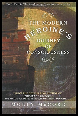 【预售】The Modern Heroine's Journey of Consciousness