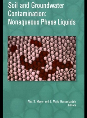 【预售】Soil and Groundwater Contamination: Nonaqueous Ph
