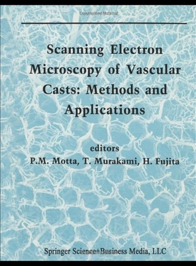 【预售】Scanning Electron Microscopy of Vascul