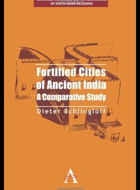 【预售】Fortified Cities of Ancient India: A Comparative