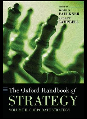 【预售】The Oxford Handbook of Strategy: Volume II: Cor