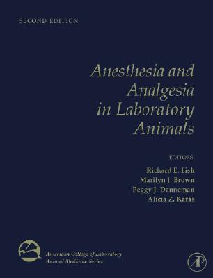 【预售】Anesthesia and Analgesia in Laborato...