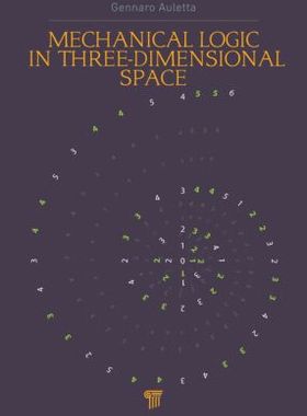【预订】Mechanical Logic in Three-Dimensiona...