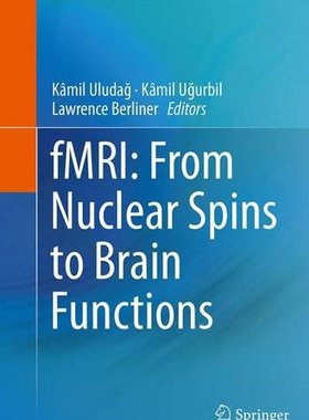 【预订】fMRI: From Nuclear Spins to Brain Fu...