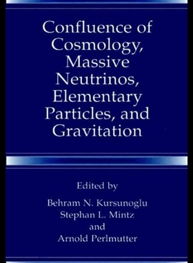 【预售】Confluence of Cosmology, Massive Neutrinos, Eleme