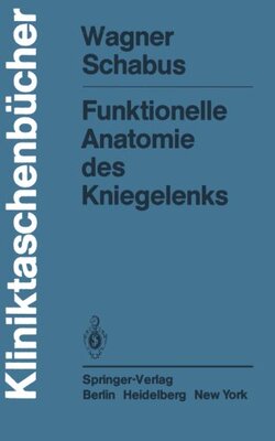 【预订】Funktionelle Anatomie Des Kniegelenks