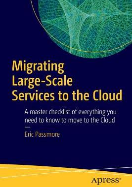 【预订】Migrating Large-Scale Services to th...