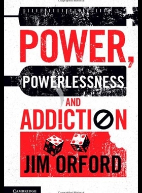 【预售】Power, Powerlessness and Addiction