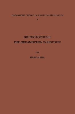 【预订】Die Photochemie Der Organischen Farbstoffe