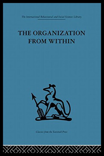 【预售】The Organization from Within: A Comparative Study