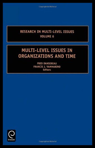 【预售】Multi-Level Issues in Organizations and Time