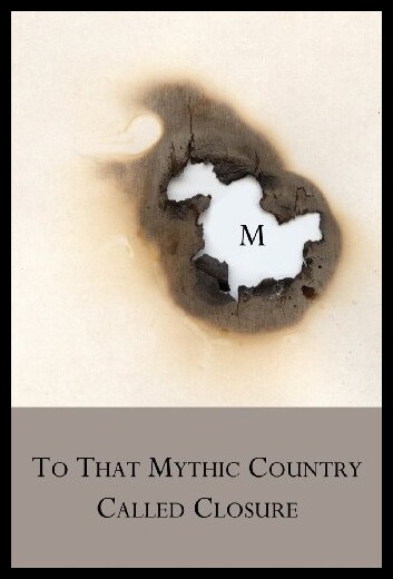 【预售】To That Mythic Country Called Closure