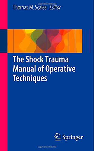 【预订】The Shock Trauma Manual of Operative...