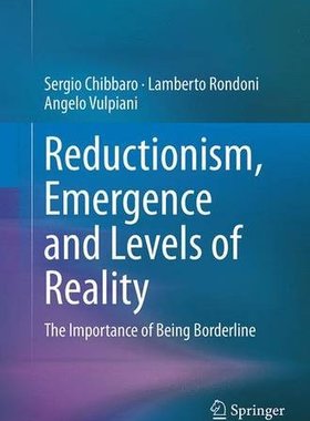 【预订】Reductionism, Emergence and Levels o...