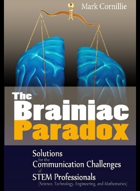 【预售】The Brainiac Paradox: Solutions for the Communica