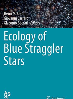 【预订】Ecology of Blue Straggler Stars