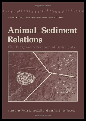 【预售】Animal-Sediment Relations: The Biogenic Alteratio