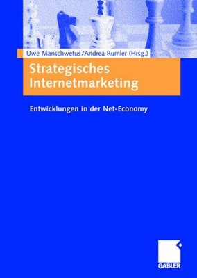【预售】Strategisches Internetmarketing: Entwicklungen...
