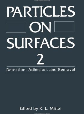 【预售】Particles on Surfaces 2: Detection, Adhesion, ...