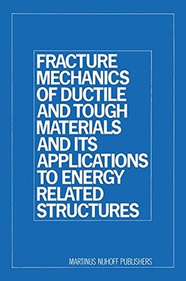 【预订】Fracture Mechanics of Ductile and To...