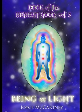 【预售】Book of Highest Good: Being of Light