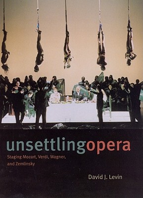 【预售】Unsettling Opera: Staging Mozart, Ve...