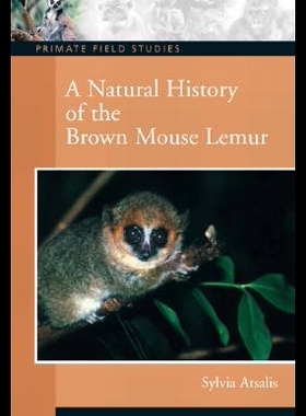 【预售】A Natural History of the Brown Mouse Lemur