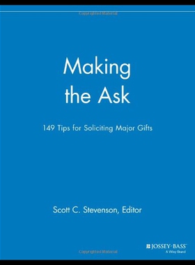 【预售】Making the Ask: 149 Tips for Soliciting Major Gif