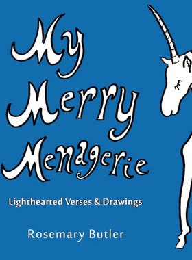 【预售】My Merry Menagerie: Lighthearted Verses & Drawings