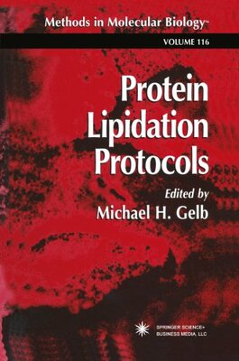 【预订】Protein Lipidation Protocols