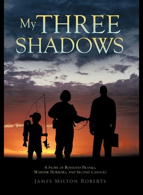 【预售】My Three Shadows: A Story of Boyhood Pranks, Wart