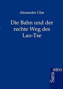 Rechte Tse Die Lao Des Weg Der Und Bahn 预售