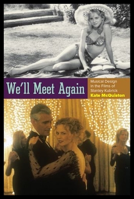 【预售】We'll Meet Again: Musical Design in the Films of