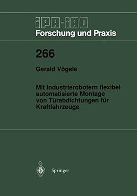 【预订】Mit Industrierobotern Flexibel Autom...