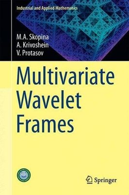 【预订】Multivariate Wavelet Frames