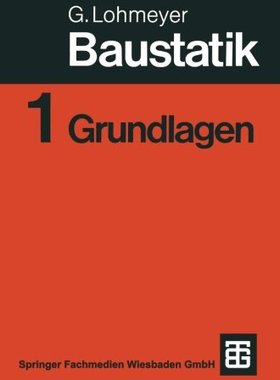 【预售】Baustatik: Teil 1: Grundlagen