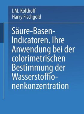 【预订】Saure Basen Indicatoren: Ihre Anwend...