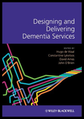 【预售】Designing and Delivering Dementia Services