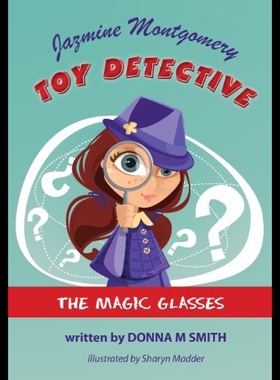 【预售】Jazmine Montgomery - Toy Detective - The Magic Gl