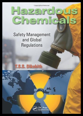 【预售】Hazardous Chemicals: Safety Management and Global