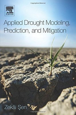 【预订】Applied Drought Modeling, Prediction...