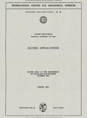 【预订】Fluidic Applications: Course Held at...