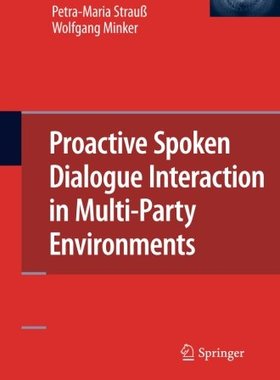 【预订】Proactive Spoken Dialogue Interactio...