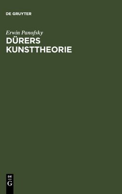 【预售】Durers Kunsttheorie: Vornehmlich in Ihrem Verh...