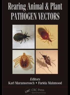 【预售】Rearing Animal and Plant Pathogen Vectors