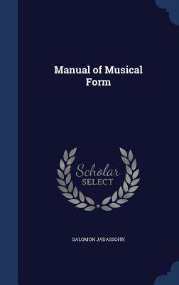 【预售】Manual of Musical Form