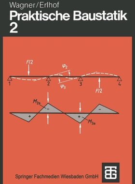 【预售】Praktische Baustatik: Teil 2